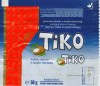 Tiko, dark chocolate, 50g, 21.10.2004
AB Kraft Jacobs Suchard Lietuva
