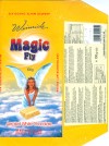 Magic Fly, aerated white chocolate, 100g, 06.06.2003
Ludwig Weinrich GmbH&Co.KG Herford